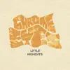 Chrome Eyes - Little Moments - Single